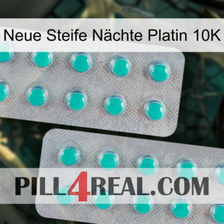 Neue Steife Nächte Platin 10K 29